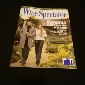 Wine Spectator Magazine Sonoma Wine Country Weekend June 15 & 30 2024